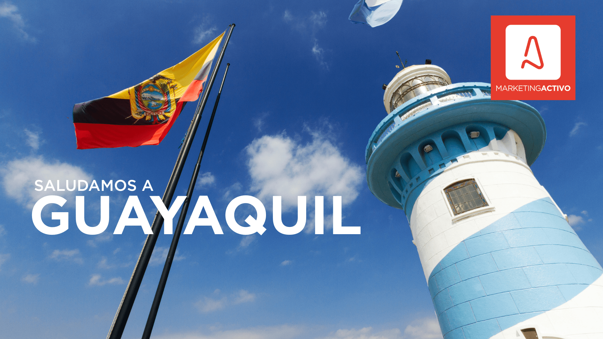 Guayaquil: su presencia económica y marketera en Ecuador